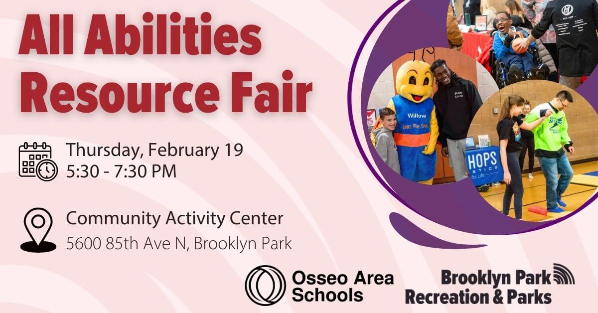 Graphic, text reads (Calendar Icon) When: Thursday, February 19 | 5:30 p.m. - 7:30 p.m. (location icon) Where: Community Activity Center - 5600 85th Ave N Three photos, top to bottom. Youth being handed a basketball, two people standing next to a bee mascot, person helping another person walk on a balance beam